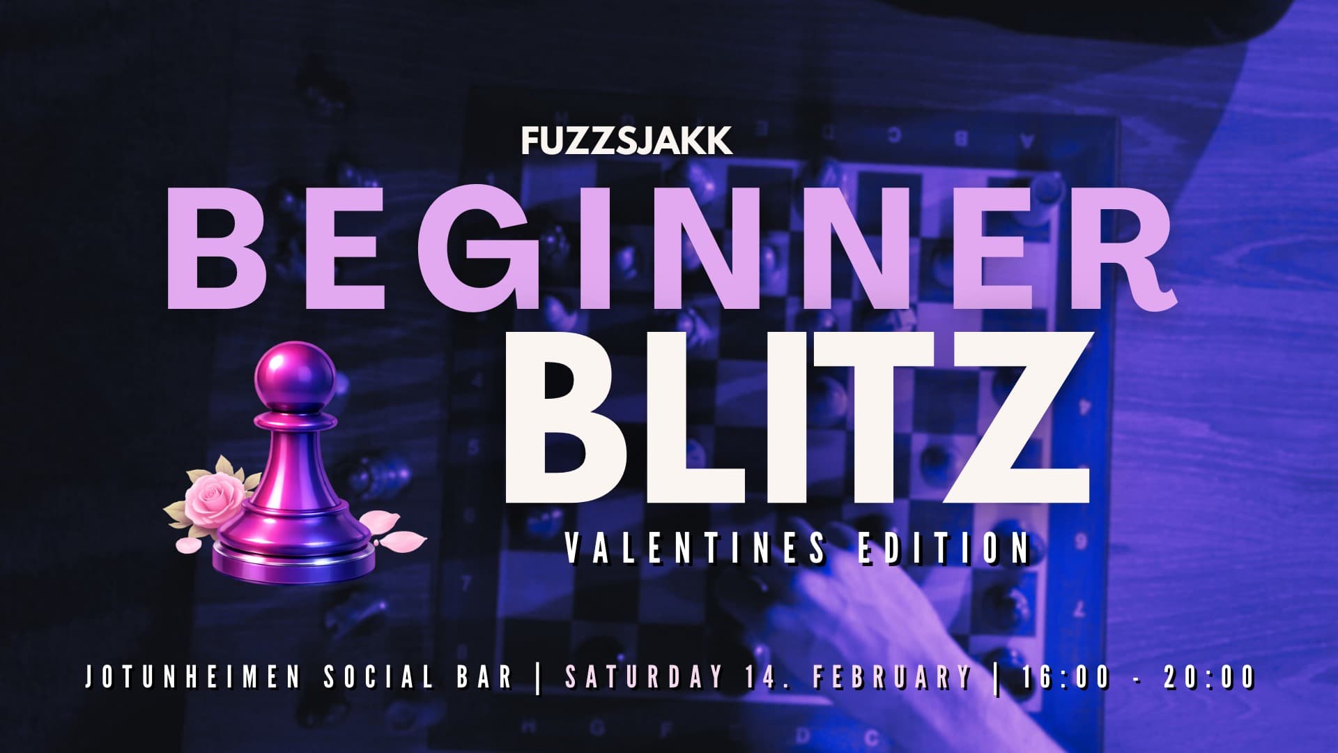 Beginner Blitz – Valentine's sjakk